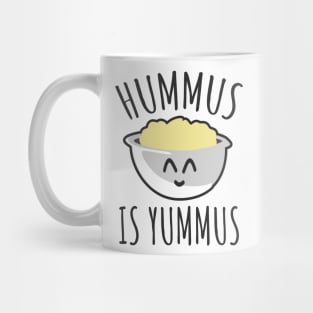 Hummus is yummus Mug